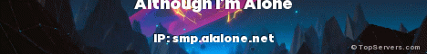 Although I’m Alone banner