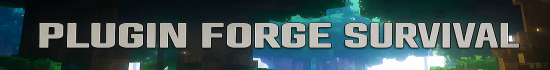 PluginForge - Survival banner