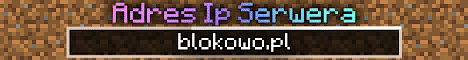 Blokowo.pl - Survival ⭐ OneBlock ⭐BoxPvP⭐LifeSteal banner