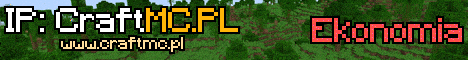 CraftMC.PL - Survival, Anarchia, BoxPVP, Lifesteal 26.2 banner