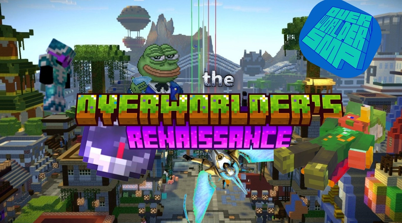 The Overworlder'r Renaissance thumbnail