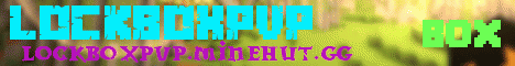 LockBoxPVP banner