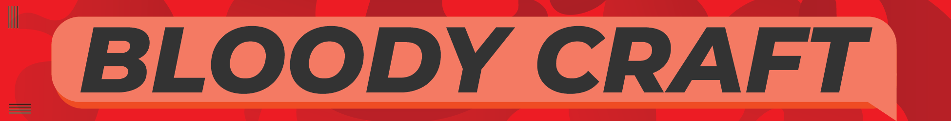 Bloody-craft🩸 banner