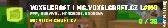 VoxelCraft | mc.voxelcraft.cz | 1.16 – 1.19 (Java, Bedrock)